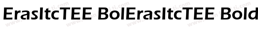 ErasItcTEE BolErasItcTEE Boldd字体转换